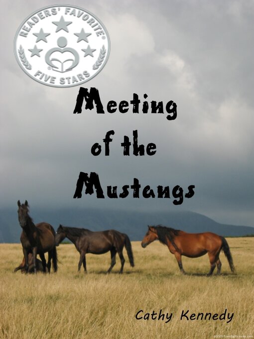 Title details for Meeting of the Mustangs by Cathy Kennedy - Available